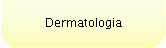 Dermatologia